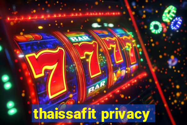 thaissafit privacy